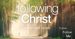 Christ Life Series Following Christ Header